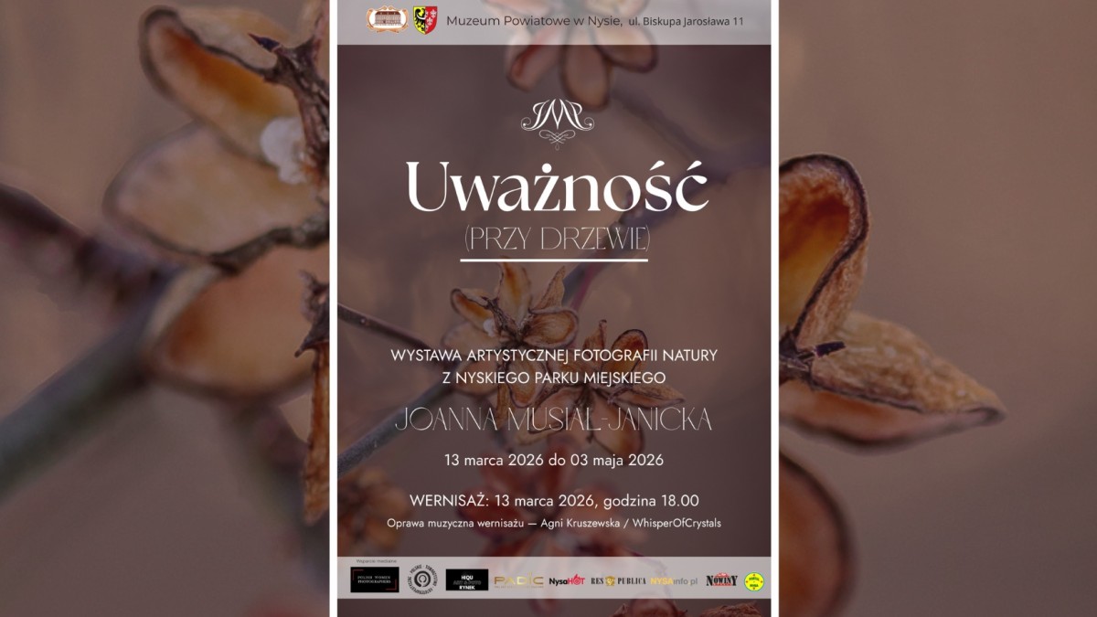 Uważność przy Drzewie - wystawa fotografii artystycznej Joanny Musiał-Janickiej, Nysa