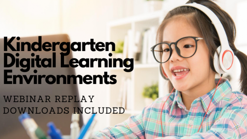 Kdg Grade Digital Learning Environments-