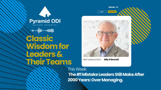 Classic Wisdom Podcast Episode 1.5: The #1 Mistake Leaders Still Make After 2000 Years