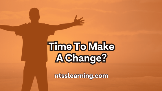 Time To Make A Change?
