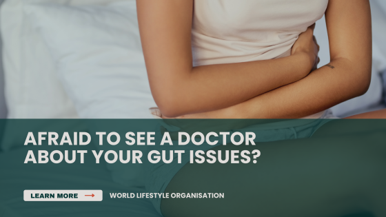 Afraid to see a doctor about your gut issues? Read this first