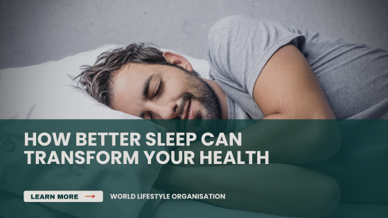 How better sleep can transform your health