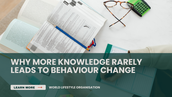 Why more knowledge rarely leads to behaviour change