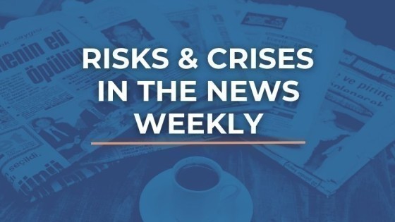 RISKS & CRISES IN THE NEWS - December 28