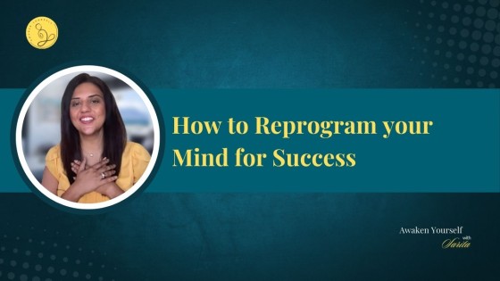 Mental Reprogramming for Success: How to “remodel” your brain for abundance