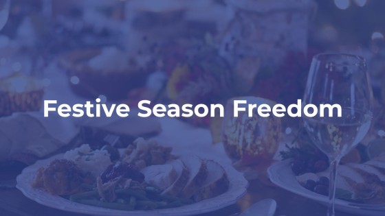 Festive Season Freedom