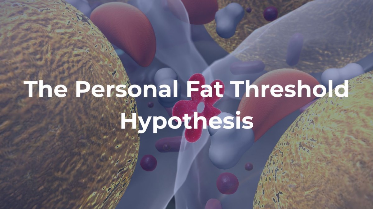 The Personal Fat Threshold Hypothesis