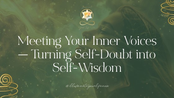 Meeting Your Inner Voices