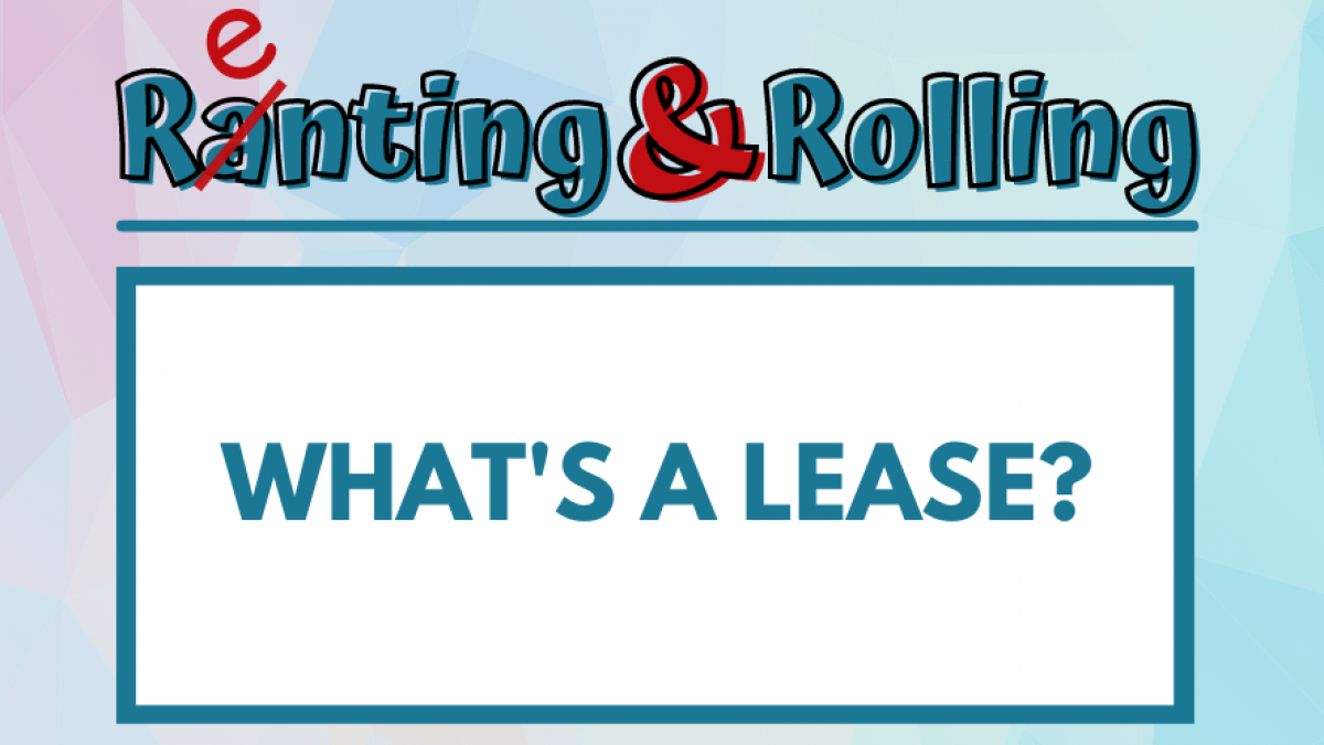 What's a Lease?