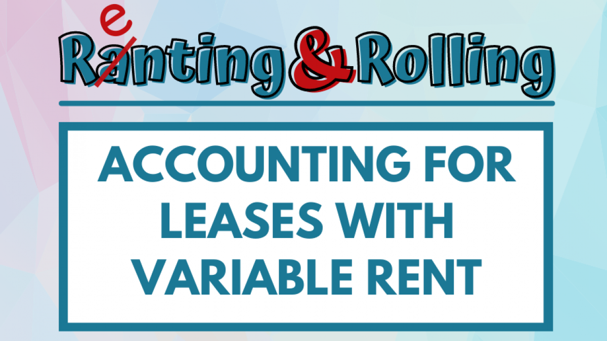 FASB nixed proposal to remeasure liability for variable rent leases