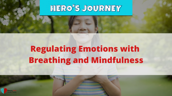 Regulating Emotions with Breathing and Mindfulness