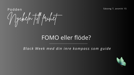 FOMO eller flöde? Black Week med din inre kompass som guide