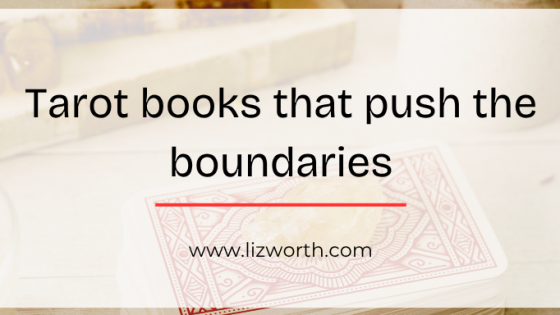 Tarot books that push the boundaries