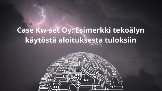 Esimerkki tekoälystä aloituksesta tuloksiin: Case kW-set