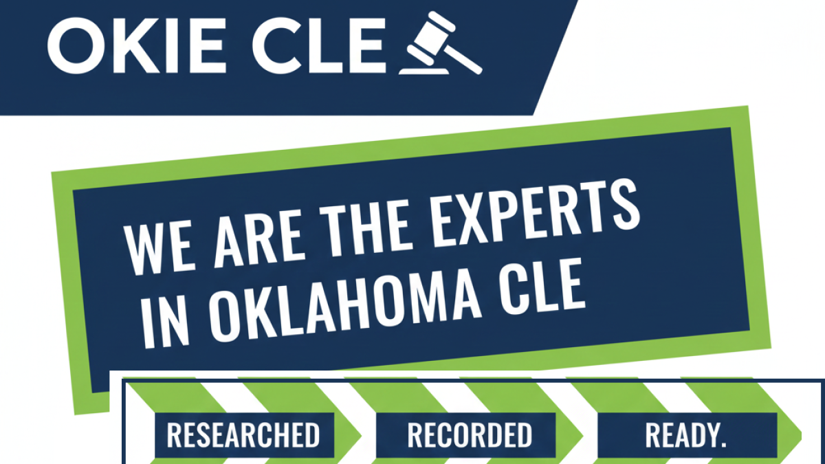 Setting the Standard for Oklahoma Continuing Legal Education