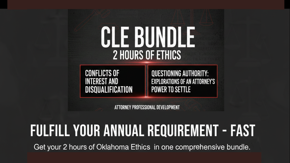 Knock Out Your Annual Oklahoma Ethics Credits in One Afternoon