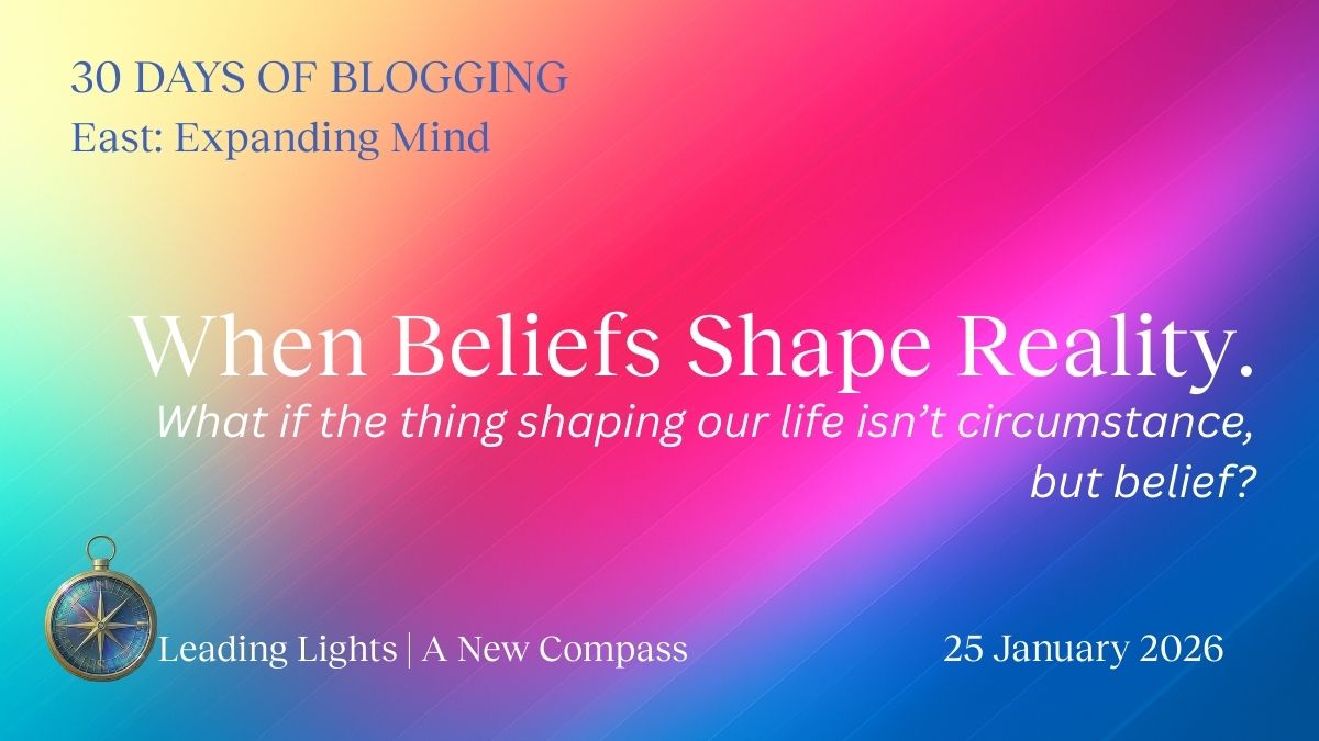 East: When Beliefs Shape Reality.