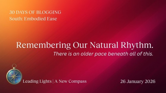 Remembering Our Natural Rhythm.