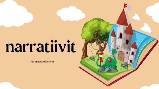 Narratiivit – tarinat, jotka elävät elämääsi puolestasi