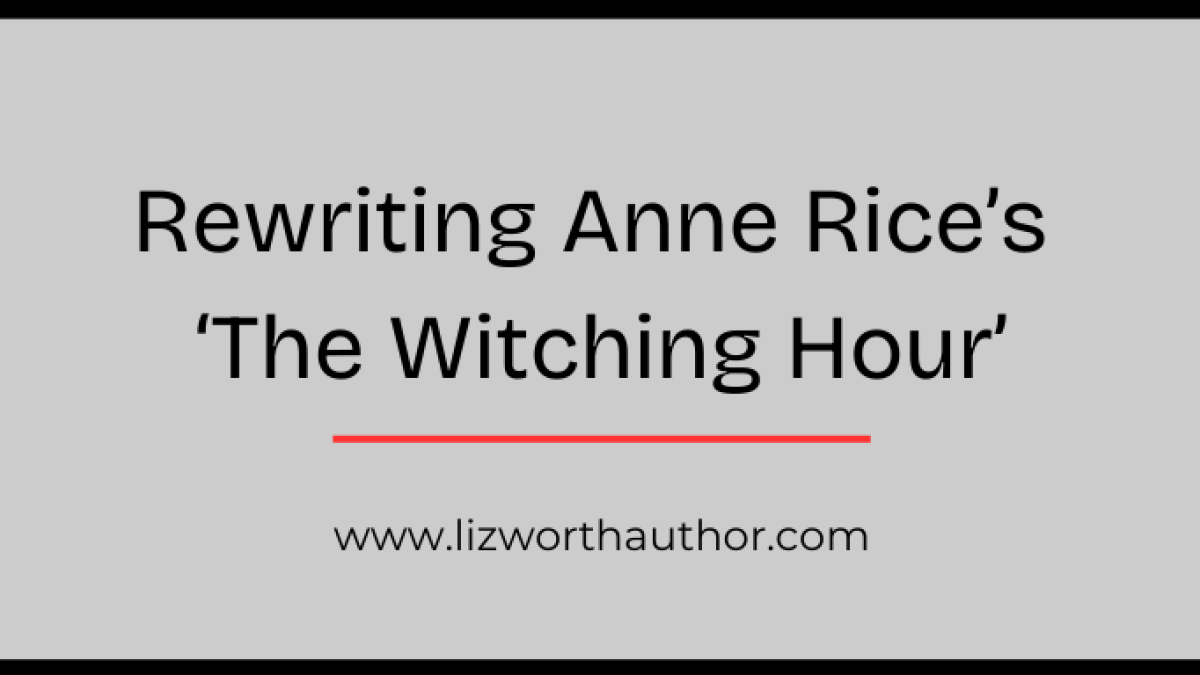 Sheer White: Rewriting Anne Rice’s ‘The Witching Hour’