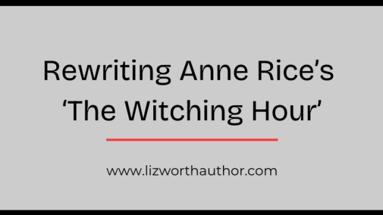 Sheer White: Rewriting Anne Rice’s ‘The Witching Hour’