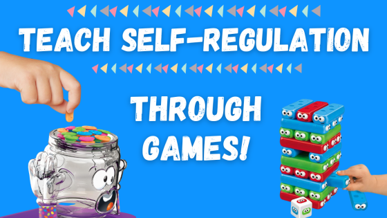 How to Teach Self-Regulation with Games
