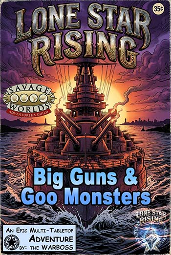 Big Guns and Goo Monsters