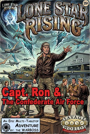 Capt Ron and the Confederate Air Force