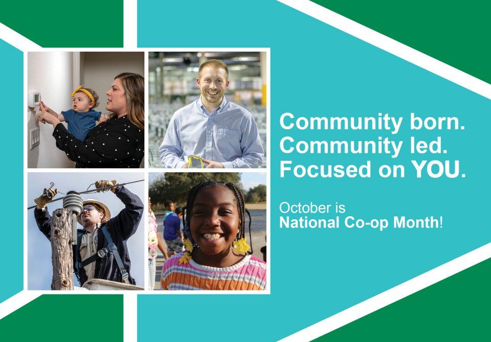 Graphical illustration of Co-op Month ad with the words "Community born. Community led. Focused on you. October is National Co-op Month."