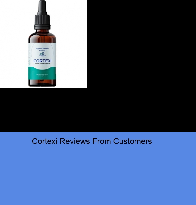 Cortexi Reviews From Customers Healthy