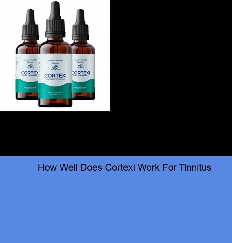 How Well Does Cortexi Work For Tinnitus Memory