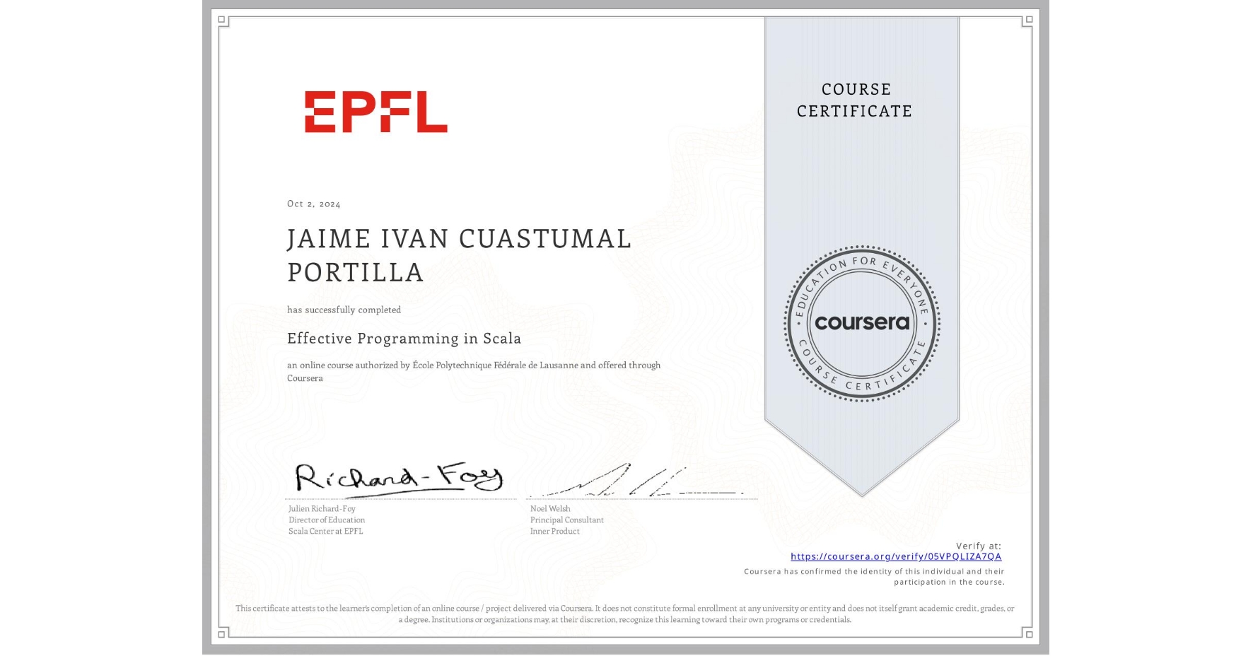 View certificate for JAIME IVAN CUASTUMAL PORTILLA, Effective Programming in Scala, an online non-credit course authorized by École Polytechnique Fédérale de Lausanne and offered through Coursera