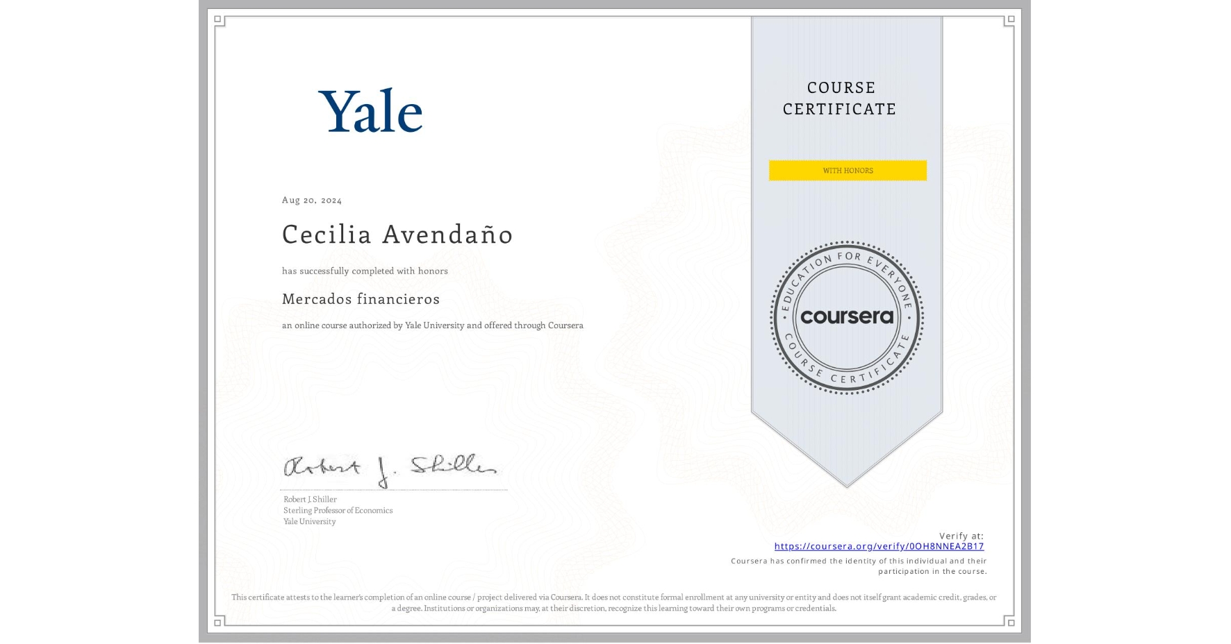 View certificate for Cecilia Avendaño, Mercados financieros, an online non-credit course authorized by Yale University and offered through Coursera