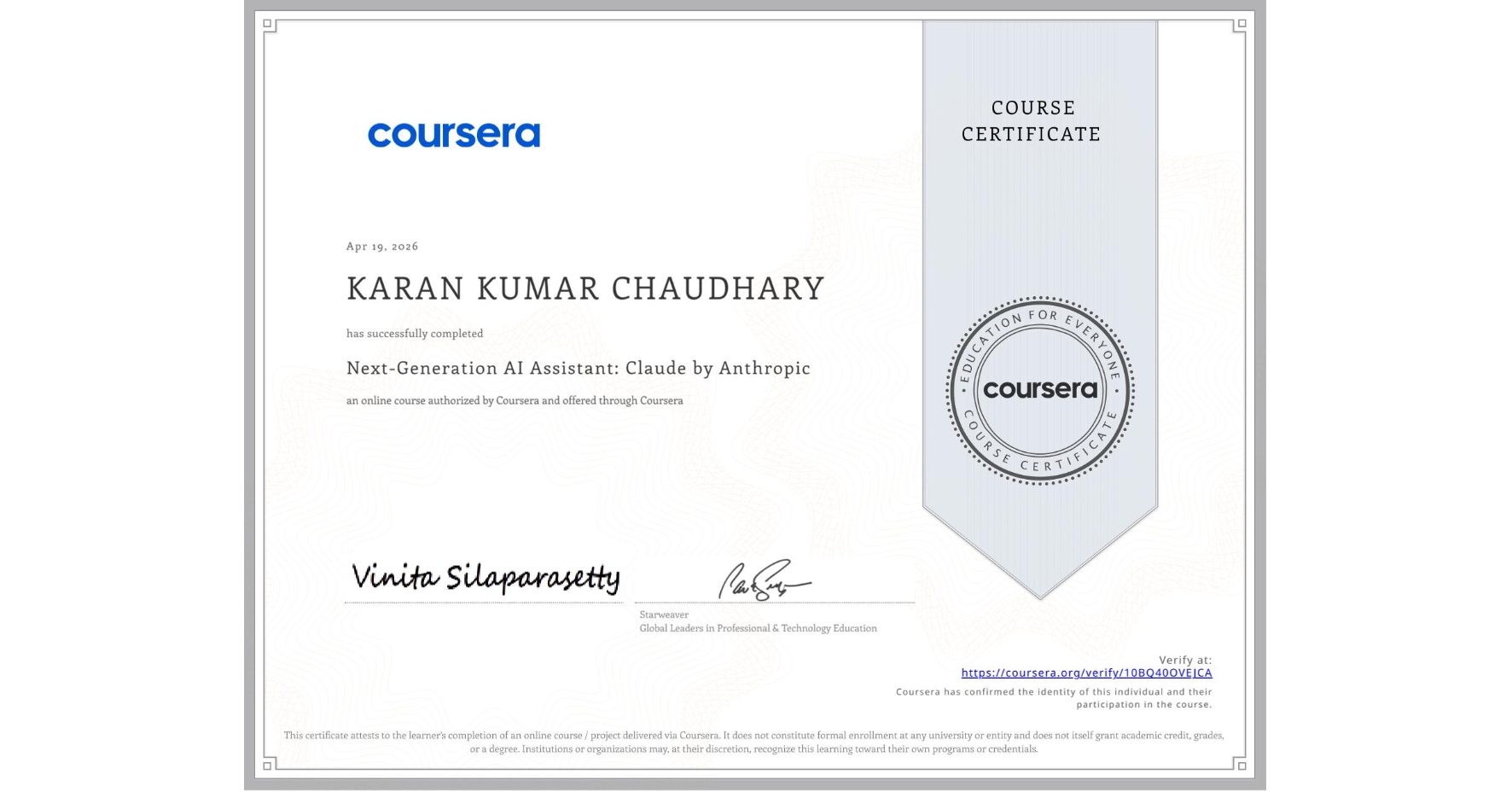 View certificate for KARAN KUMAR  CHAUDHARY, Next-Generation AI Assistant: Claude by Anthropic, an online non-credit course authorized by Coursera and offered through Coursera