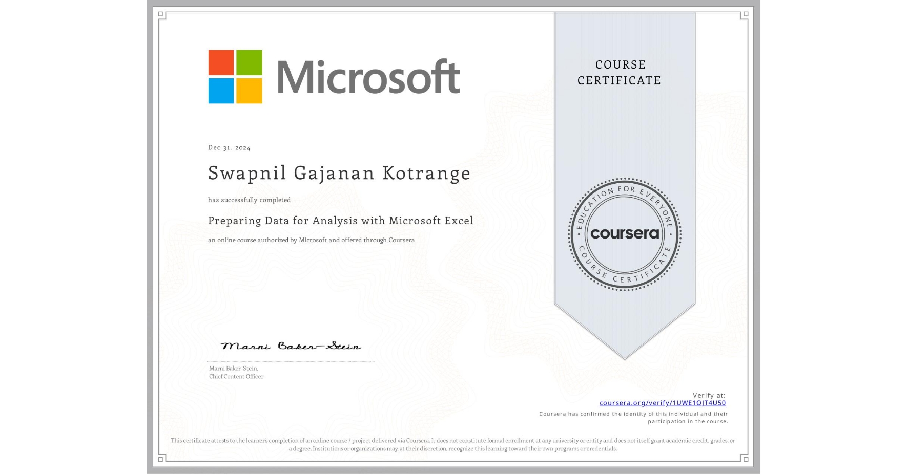 View certificate for Swapnil Gajanan Kotrange, Preparing  Data for Analysis with Microsoft Excel, an online non-credit course authorized by Microsoft and offered through Coursera