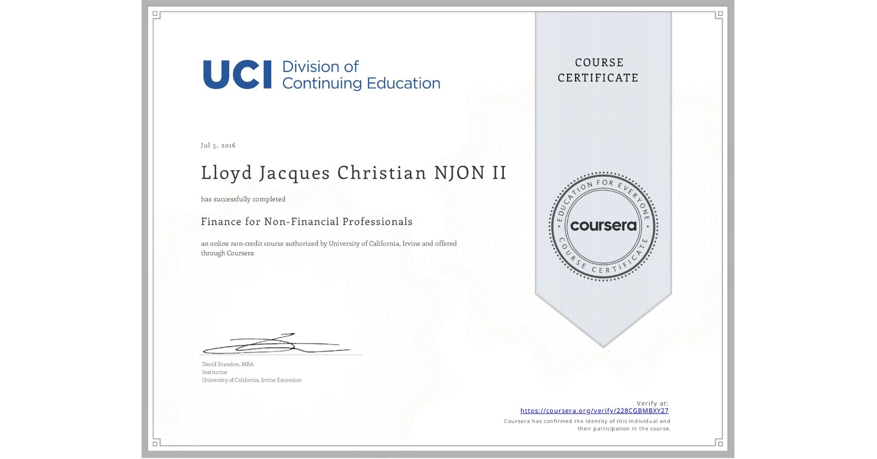 View certificate for Lloyd Jacques Christian  NJON II, Finance for Non-Financial Professionals, an online non-credit course authorized by University of California, Irvine and offered through Coursera