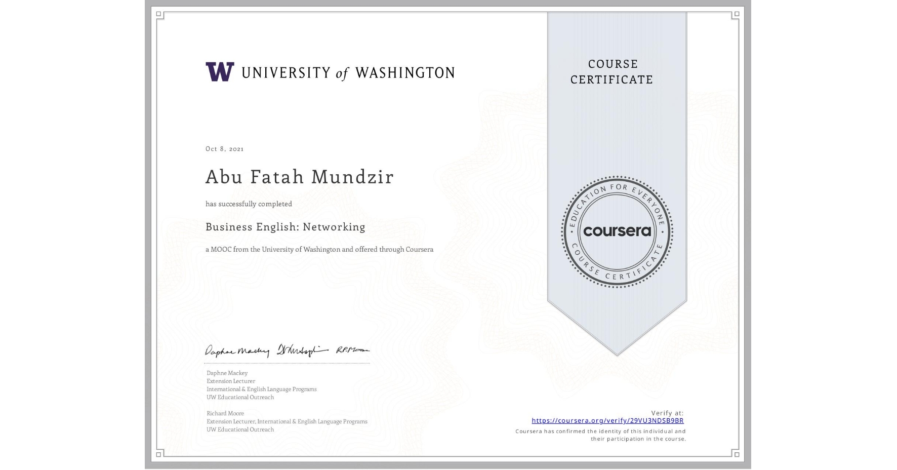 View certificate for Abu Fatah  Mundzir, Business English: Networking, an online non-credit course authorized by University of Washington and offered through Coursera