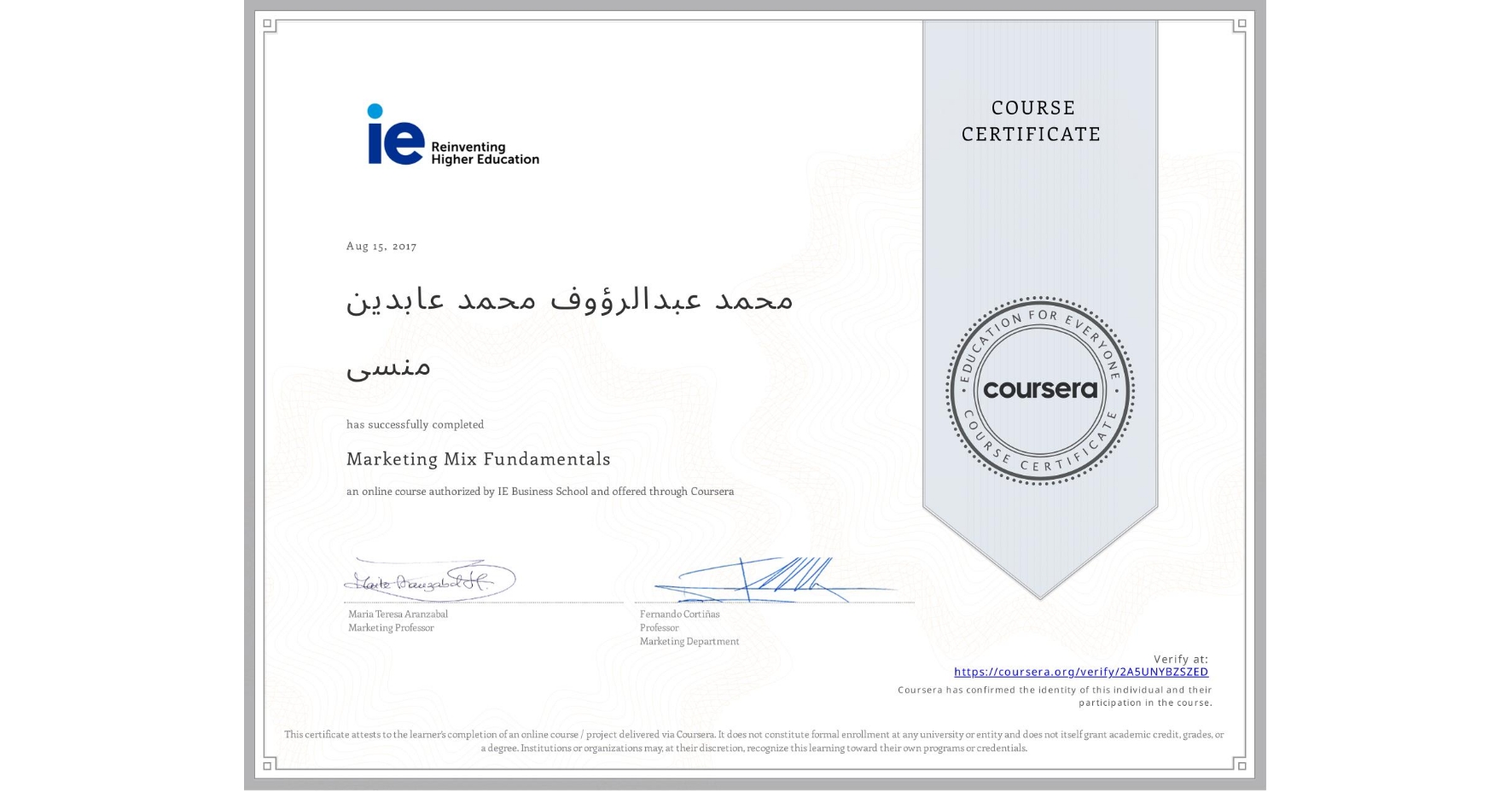 View certificate for محمد عبدالرؤوف محمد عابدین منسی, Marketing Mix Fundamentals, an online non-credit course authorized by IE Business School and offered through Coursera