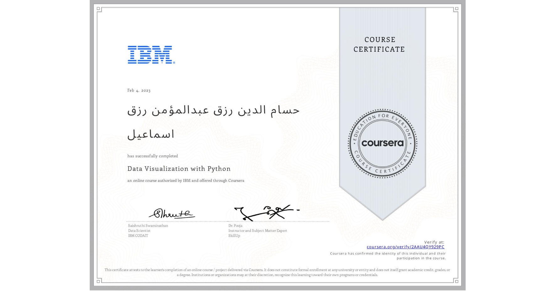 View certificate for حسام الدين  رزق عبدالمؤمن رزق اسماعيل, Data Visualization with Python, an online non-credit course authorized by IBM and offered through Coursera