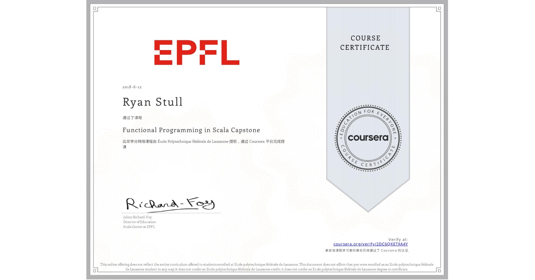 View certificate for Ryan Stull, Functional Programming in Scala Capstone, an online non-credit course authorized by École Polytechnique Fédérale de Lausanne and offered through Coursera