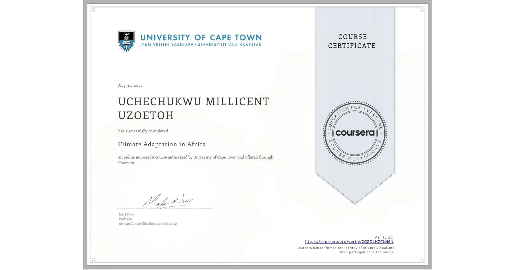 View certificate for UCHECHUKWU MILLICENT  UZOETOH, Climate Adaptation in Africa, an online non-credit course authorized by University of Cape Town and offered through Coursera