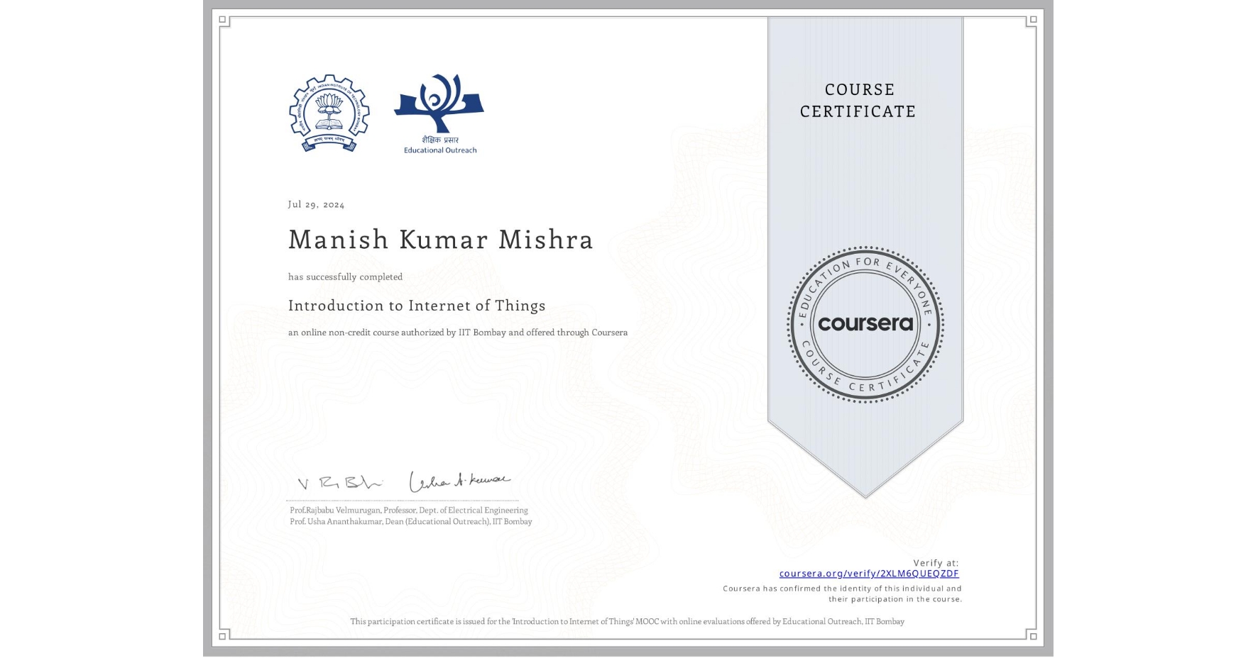 View certificate for Manish Kumar Mishra, Introduction to Internet of Things, an online non-credit course authorized by IIT Bombay and offered through Coursera