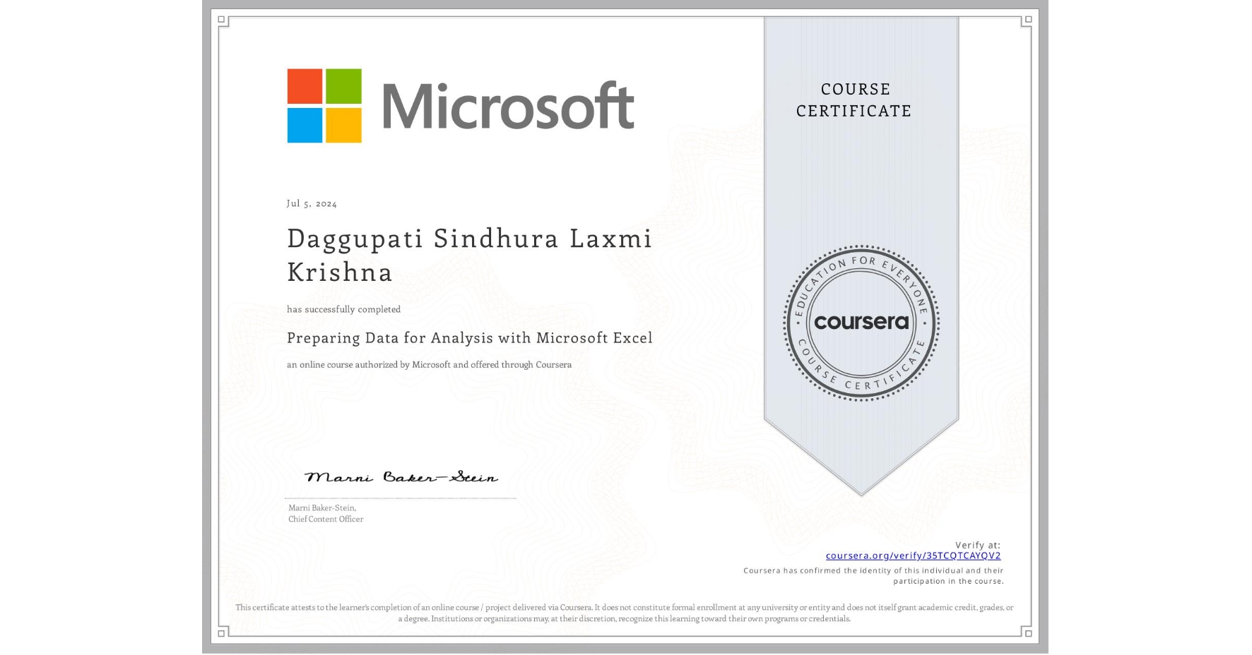 View certificate for Daggupati Sindhura Laxmi Krishna, Preparing  Data for Analysis with Microsoft Excel, an online non-credit course authorized by Microsoft and offered through Coursera