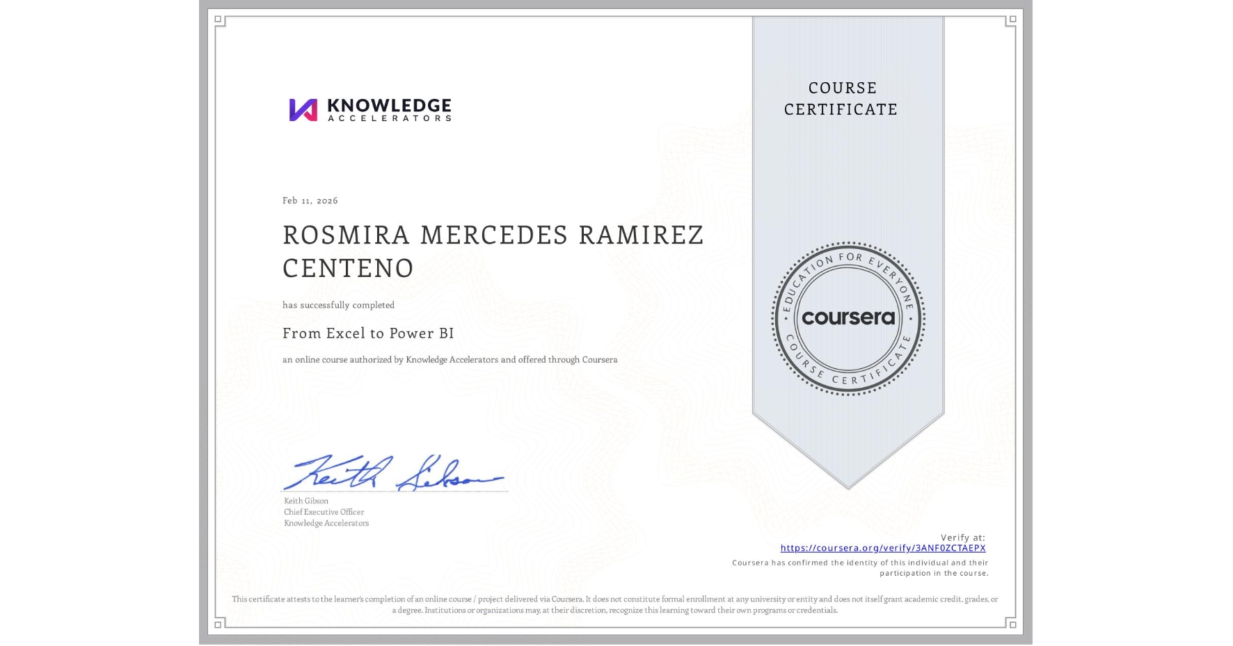View certificate for ROSMIRA MERCEDES RAMIREZ CENTENO, From Excel to Power BI, an online non-credit course authorized by Knowledge Accelerators and offered through Coursera