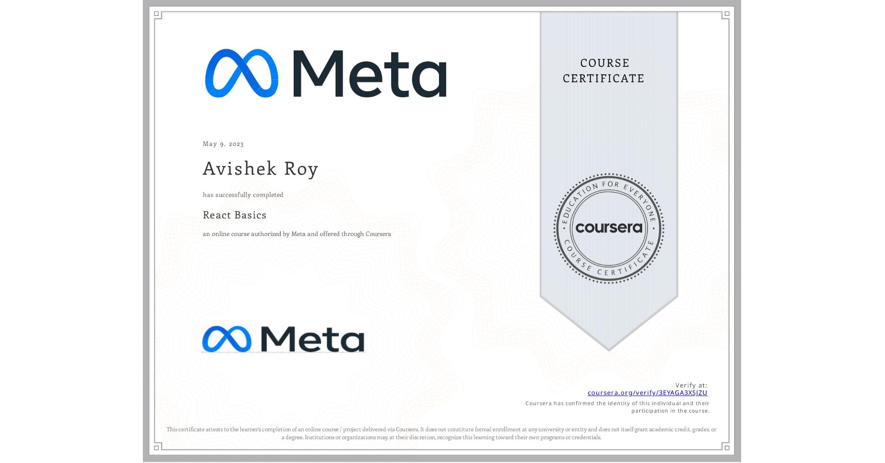 View certificate for Avishek Roy, React Basics, an online non-credit course authorized by Meta and offered through Coursera