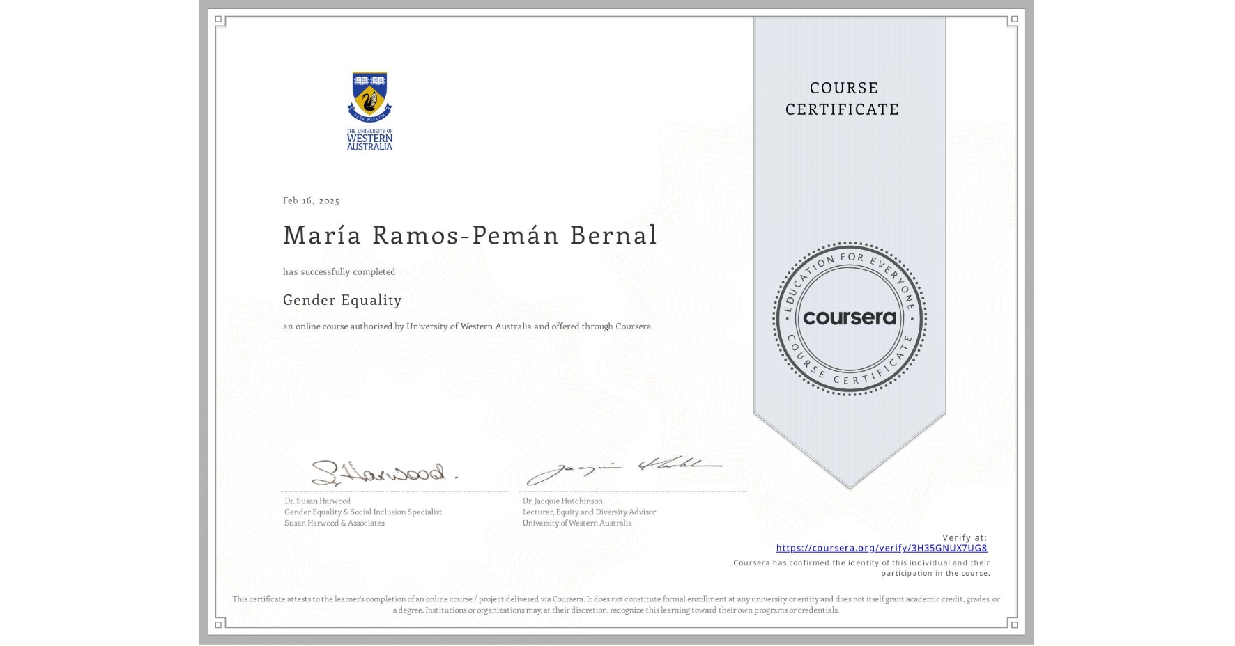 View certificate for MarÃa Ramos-Pemán Bernal, Gender Equality, an online non-credit course authorized by University of Western Australia and offered through Coursera