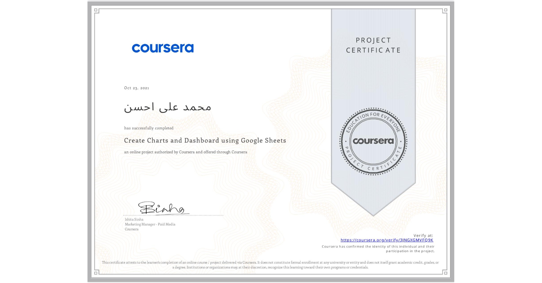 View certificate for محمد علی  احسن, Create Charts and Dashboard using Google Sheets, an online non-credit course authorized by Coursera and offered through Coursera
