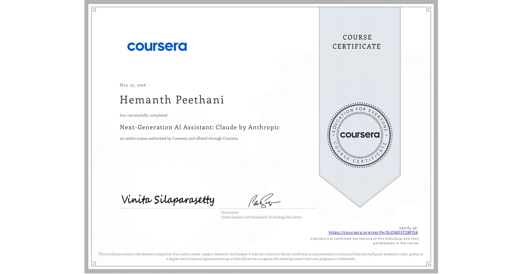 View certificate for Hemanth Peethani, Next-Generation AI Assistant: Claude by Anthropic, an online non-credit course authorized by Coursera and offered through Coursera