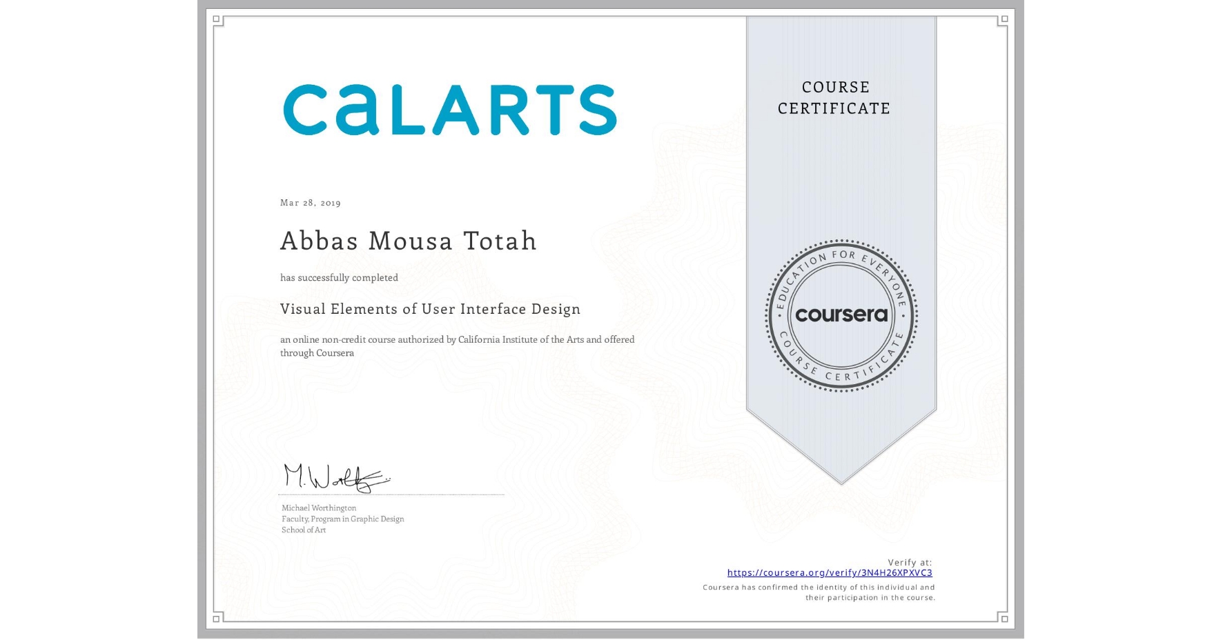 View certificate for Abbas Mousa Totah, Visual Elements of User Interface Design, an online non-credit course authorized by California Institute of the Arts and offered through Coursera