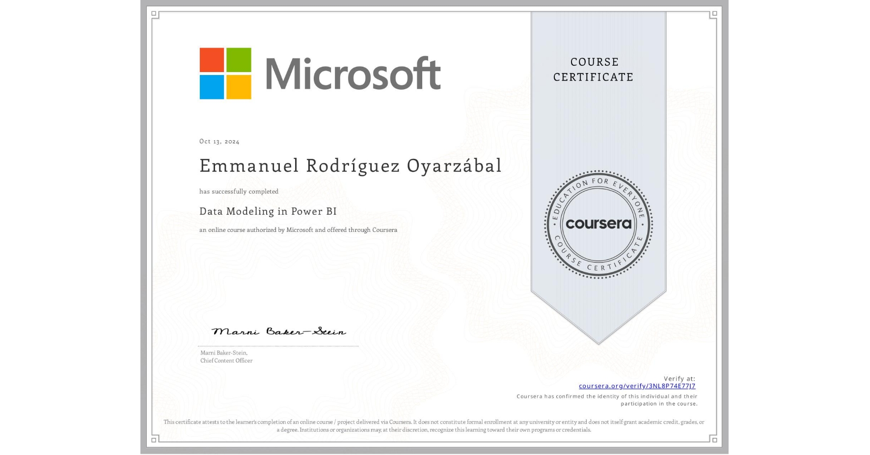 View certificate for Emmanuel Rodríguez Oyarzábal, Data Modeling in Power BI, an online non-credit course authorized by Microsoft and offered through Coursera